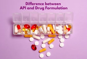 Difference Between API and Drug Formulation