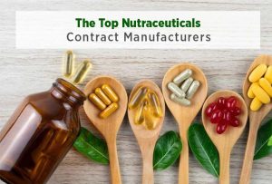 Unveiling the Top Nutraceuticals Contract Manufacturers: A Comprehensive Guide for Health Enthusiasts