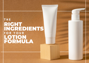 Choosing the Right Ingredients for Your Lotion Formula